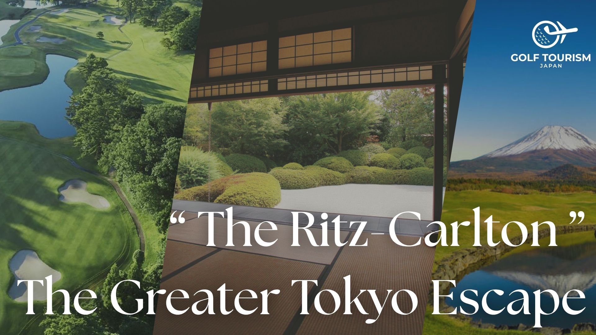 " The Ritz-Carlton " The Greater Tokyo Escape
